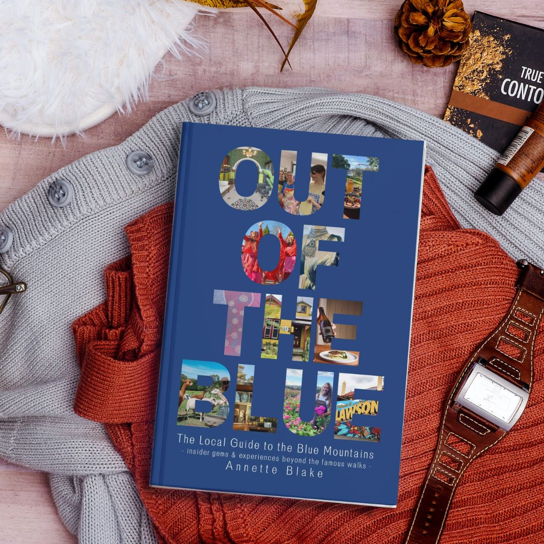 Out of the Blue (2nd edition) Local's Guide to the Blue Mountains
